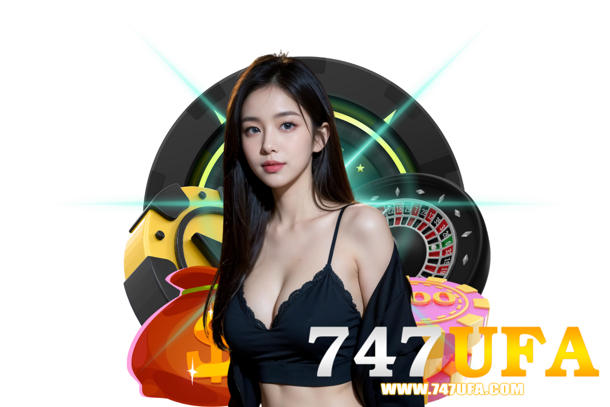 747ufa สล็อต
